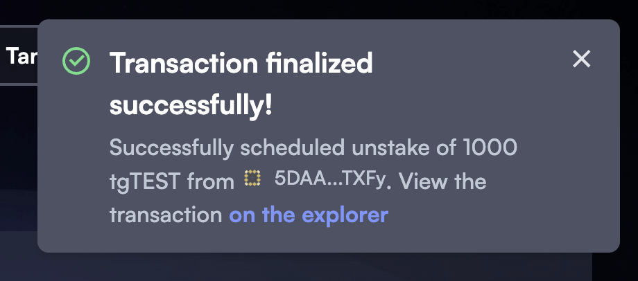 Unstake Transaction Confirmation Toast